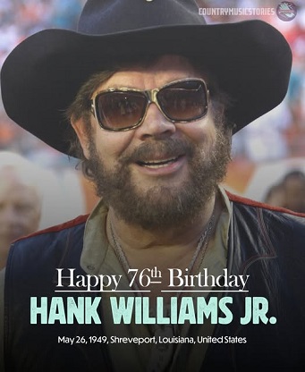 ASHankWilliamsJr76thBirthdayMay262025.jpg